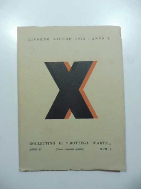 Bollettino di Bottega d'Arte, Livorno, num. 9, giugno 1932. Dieci anni di attività di Bottega d'Arte 1922-1932